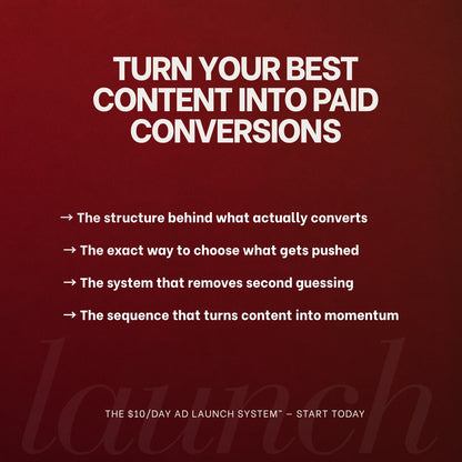 THE $10/DAY AD LAUNCH SYSTEM™